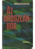 Maugham, W. Somerset - Az oroszlánbőr