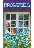 Bromfield, Louis - Rohan a víz