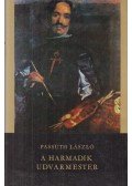 Passuth László - A harmadik udvarmester