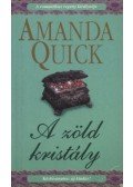 Amanda Quick - A zöld kristály