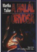 Martha Tailor - A halál orvosa