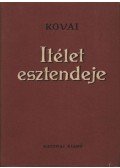 Kovai Lőrinc - Ítélet esztendeje