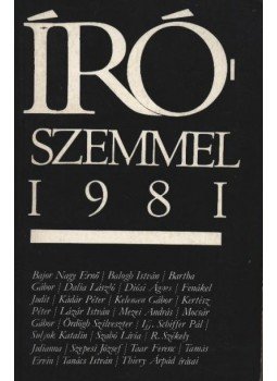 Ratzky Rita - Írószemmel 1981 Ratzky Rita - Írószemmel 1981, Budapest 1982 antikvár könyv