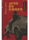 Nádasi Antal - Autó és ember
