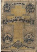 Zsembery István (szerk.),Gerevich Tibor,Lepold Antal (szerk.) - Magyar katolikus almanach II. évfolyam 1928.