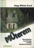 Nagy Miklós Kund - Műterem