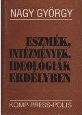 Nagy György - atirni - Eszmék, intézmények, ideológiák Erdényben