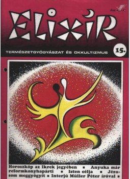 Cseri Sándor - Elixír 1990/5 Cseri Sándor - Elixír 1990/5, Budapest 1990 antikvár könyv