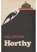 Vas Zoltán - Horthy