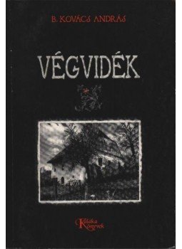 B. Kovács András - atirni - Végvidék B. Kovács András - atirni - Végvidék, Sepsiszentgyörgy 2000 antikvár könyv