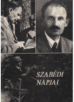 Cseke Péter - atirni - Szabédi napjai Cseke Péter - atirni - Szabédi napjai, Kolozsvár 1998 antikvár könyv