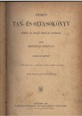Heinrich Gusztáv - Német tan- és olvasókönyv közép- és felsőiskolák számára III. kötet