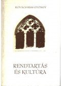 Kovács Kiss Gyöngy - atirni - Rendtartás és kultúra