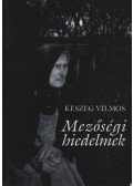 Keszeg Vilmos - atirni - Mezőségi hiedelmek