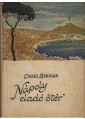 Bernari, Carlo - Nápoly eladó ötér