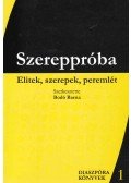 Bodó Barna - Szereppróba (dedikált)