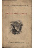 Csanádi Imre - Magyar népballadák