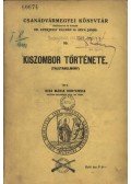Kiss Mária Hortensia - Kiszombor története
