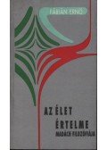 Fábián Ernő - atirni - Az élet értelme