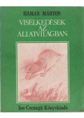 Hamar Márton - Viselkedések az állatvilágban