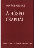 Kovács András - A hűség csapdái