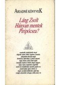 Láng Gusztáv - Hányan mentek Piripócsra? (dedikált)