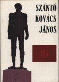 Dr. Rácz János (szerk.) - Szántó Kovács János születésének 125. évfordulójára