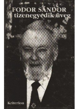 Fodor Sándor - A tizenegyedik üveg