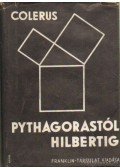 Colerus, Egmont - Pythagorastól Hilbertig
