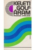 Kiss Gy. Csaba,Varga Csaba - Keleti Golf-áram