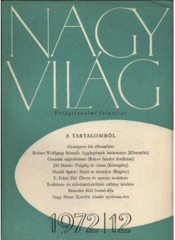Több szerző - Nagyvilág 1972. évfolyam I-XII. szám (teljes) Több szerző - Nagyvilág 1972. évfolyam I-XII. szám (teljes), Budapest 1972 antikvár könyv