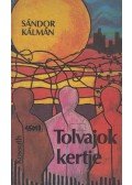 Sándor Kálmán - Tolvajok kertje