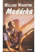 William Wharton - Madárka