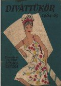 Lukács Zsuzsa - Divattükör 1964-65