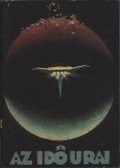 Bujtár József,Haris László,Hernádi Tibor,Raics Éva,Sipos Áron, Moebius - Az idő urai