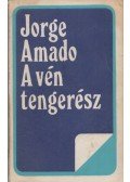 Jorge Amado - A vén tengerész