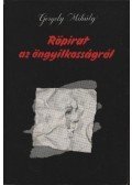 Gergely Mihály - Röpirat az öngyilkosságról