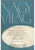 Több szerző - Nagyvilág 1965. évfolyam I-XII. szám (teljes)