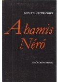Lion Feuchtwanger - A hamis Nero