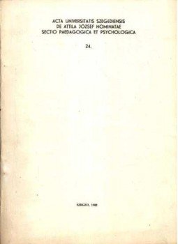 Duró Lajos - Az értékorientáció pedagógiai pszichológiai vizsgálata Duró Lajos - Az értékorientáció pedagógiai pszichológiai vizsgálata, Szeged 1982 antikvár könyv