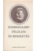 Kierkegaard, Sören - Félelem és reszketés