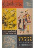 Sebes Tibor,Lantos László - Román tájak, román emberek