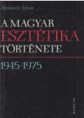 Szerdahelyi István - A magyar esztétika története (1945-1975)
