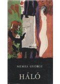 Nemes György - Háló