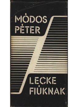 Módos Péter - Lecke fiúknak