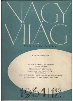 Több szerző - Nagyvilág 1964. év. I-XII. szám (teljes) Több szerző - Nagyvilág 1964. év. I-XII. szám (teljes), Budapest 1964 antikvár könyv