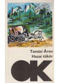 Tamási Áron - Hazai tükör