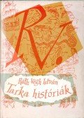 Ráth-Végh István - Tarka históriák