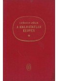 Székely Júlia - A halhatatlan kedves