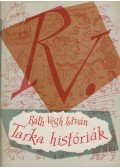Ráth-Végh István - Tarka históriák
